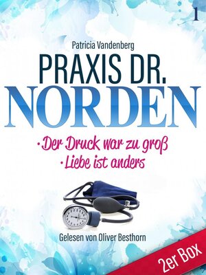 cover image of Praxis Dr. Norden 1 – Arztroman